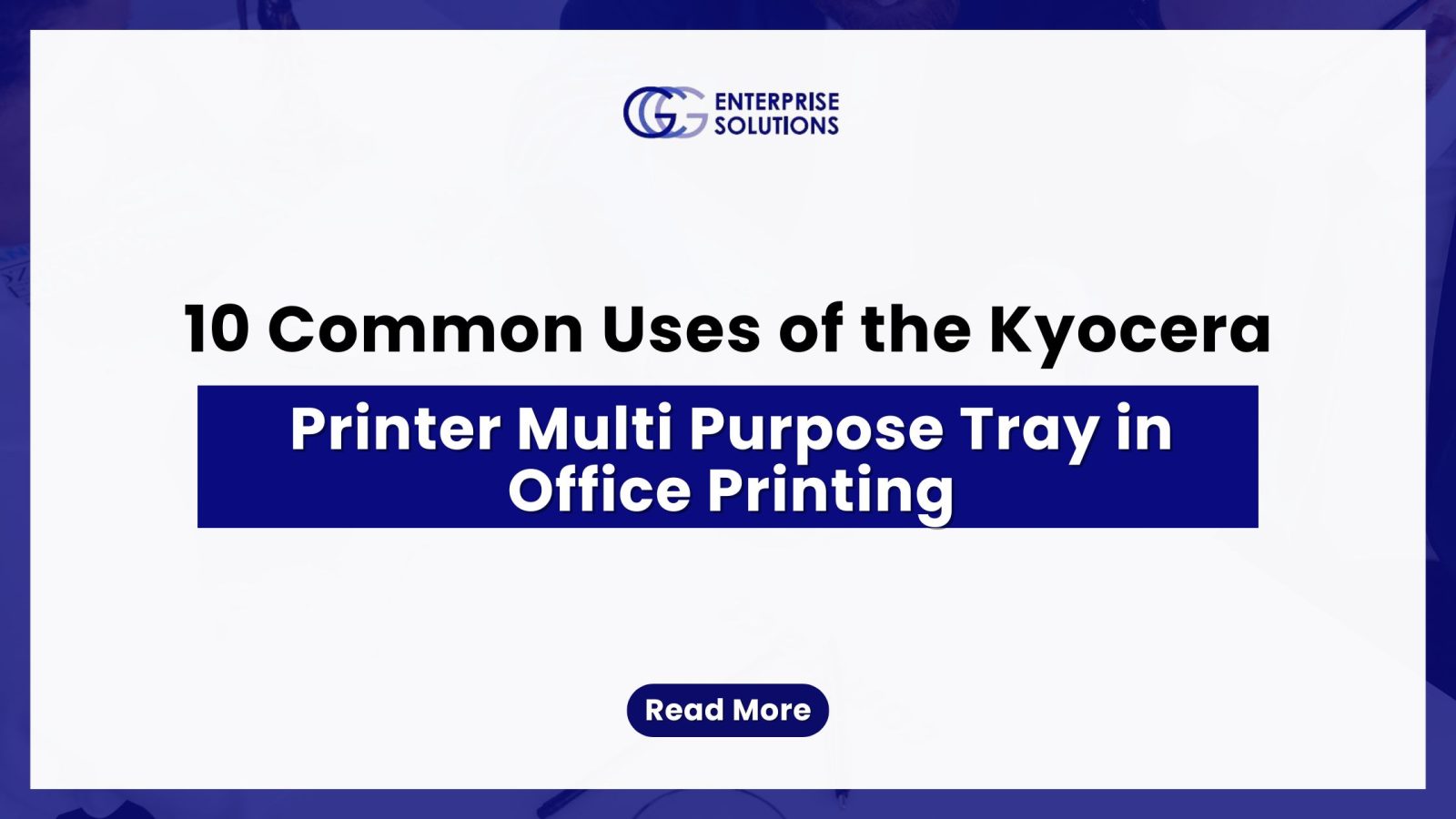 10 Common Uses of the Kyocera Printer Multi Purpose Tray in Office Printing