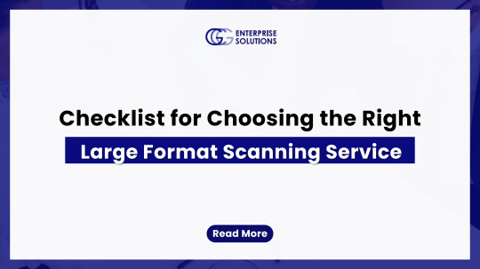A Manager's Checklist for Choosing the Right Large Format Scanning Service
