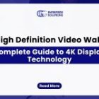 High Definition Video Wall: Complete Guide to 4K Display Technology