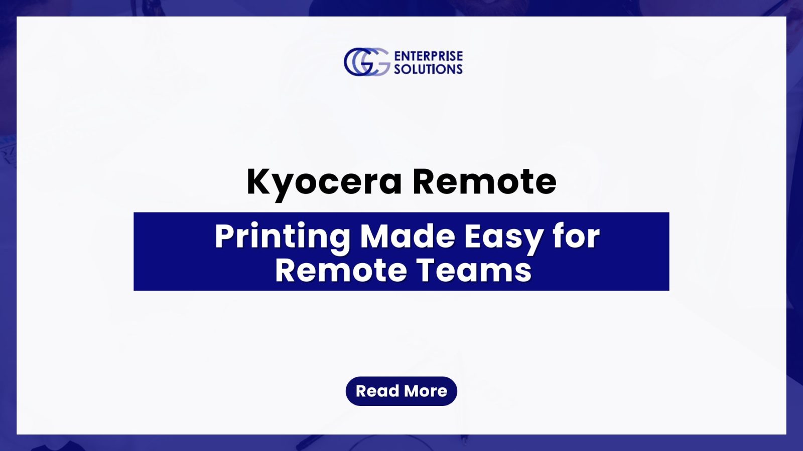 Kyocera Remote Printing Made Easy for Remote Teams
