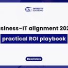 Business–IT alignment 2026: practical ROI playbook